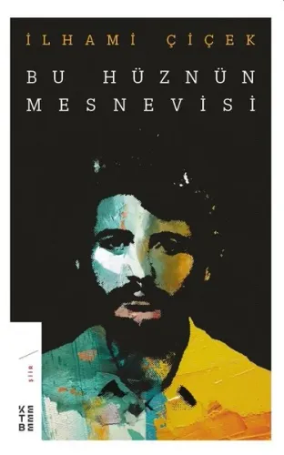 Bir Hüznün Mesnevisi