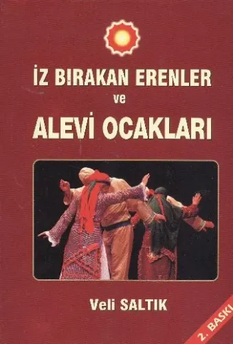 İz Bırakan Erenler ve Alevi Ocakları