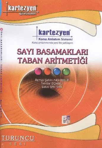 Kartezyen Turuncu Matematik 08 Sayı Basamakları Taban Aritmetiği
