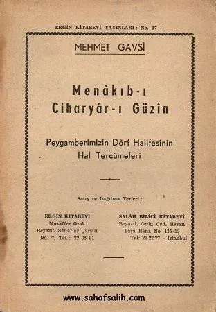 Menakıb-ı Ciharyar-ı Güzin - Peygamberimizin Dört Halifesinin Hal Tecemesi - Mehmet Gavsi