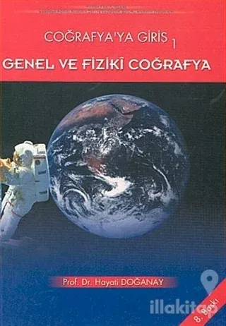 Coğrafya'ya Giriş 1 Genel ve Fiziki Coğrafya