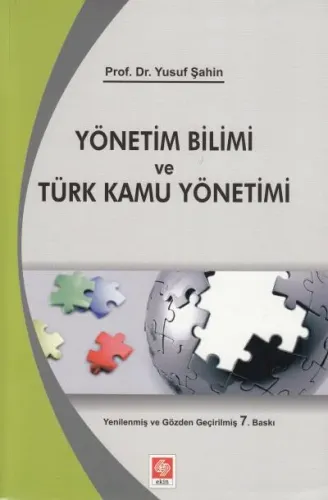 Yönetim Bilimi ve Türk Kamu Yönetimi