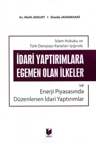 İdari Yaptırımlara Egemen Olan İlkeler