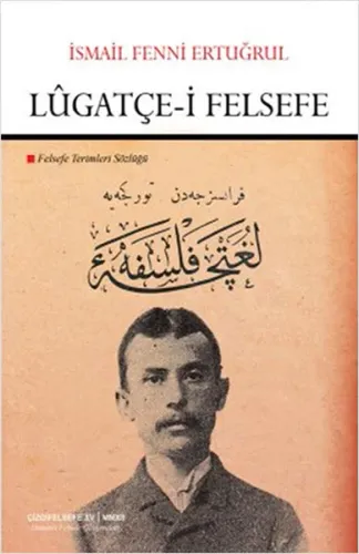 Lügatçe-i Felsefe; Felsefe Terimleri Sözlüğü