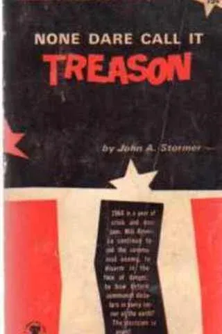 None Dare Call It Treason