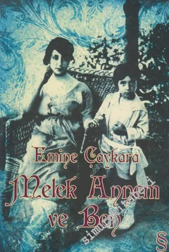 Melek Annem ve Ben -