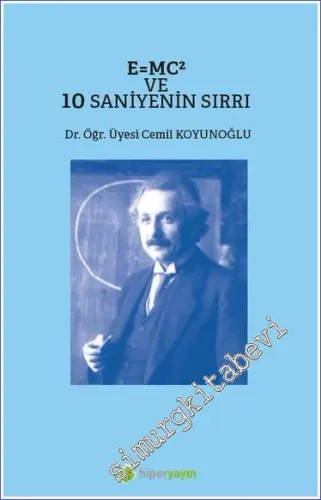 E=MC² ve 10 Saniyenin Sırrı -         2023