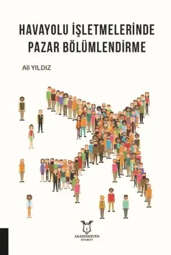 Havayolu İşletmelerinde Pazar Bölümlendirme