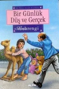 Bir Günlük Düş ve Gerçek