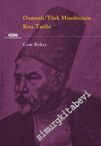 Osmanlı Türk Musıkisinin Kısa Tarihi - 2026