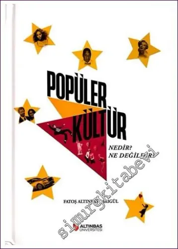 Popüler Kültür Nedir Ne Değildir  -         2019
