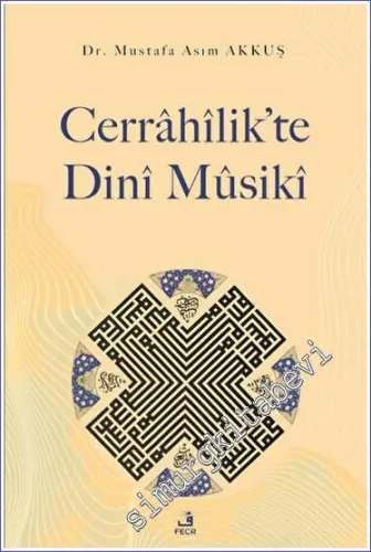 Cerrahilik'te Dini Musiki - 2023
