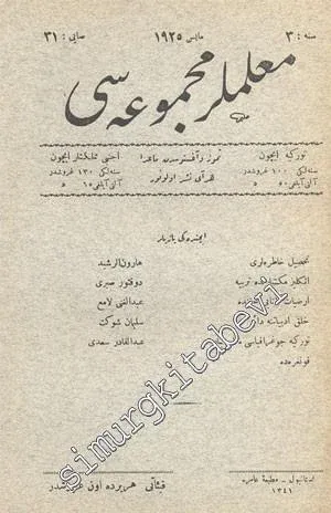 OSMANLICA: Muallimler Mecmuası - Yıl: Mayıs 1925, Sene: 3, Sayı: 31