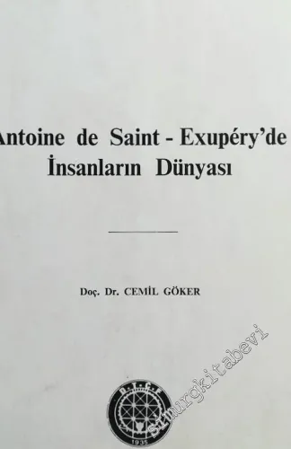 Antoine de Saint - Exupery'de İnsanların Dünyası -        1972