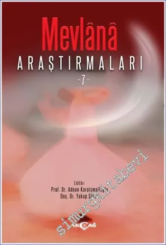 Mevlana Araştırmaları 7 -         2021