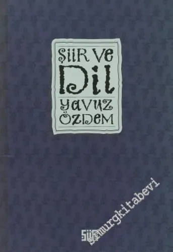 Şiir ve Dil -        2005