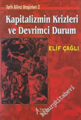 Kapitalizmin Krizleri ve Devrimci Durum -        2004