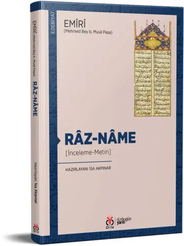 Râz-nâme Emîrî (Mehmed Bey b. Musâ Paşa) Râz-nâme Emîrî (Mehmed Bey b. Musâ Paşa)