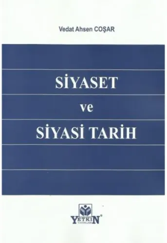 Siyaset ve Siyasi Tarih
