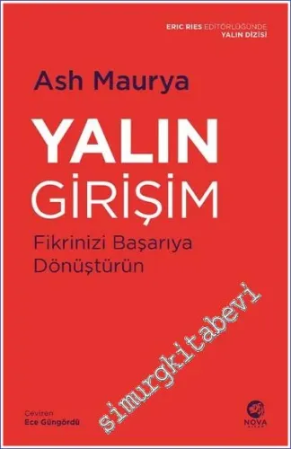 Yalın Girişim : Fikrinizi Başarıya Dönüştürün -         2023