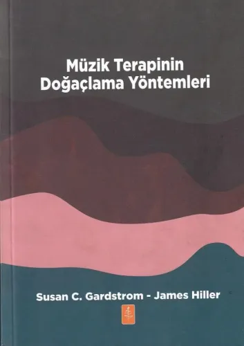 Müzik Terapinin Doğaçlama Yöntemleri