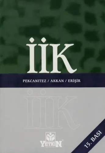 İcra ve İflas Kanunu ve İlgili Mevzuat