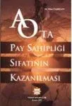 Anonim Ortaklıkta Pay Sahipliği Sıfatının Kazanılması