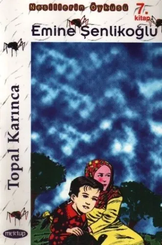 Nesillerin Öyküsü-07: Topal Karınca