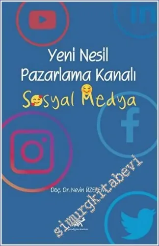 Yeni Nesil Pazarlama Kanalı Sosyal Medya -         2023