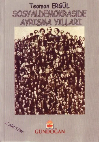 Sosyaldemokraside Ayrışma Yılları
