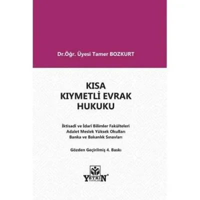 Kısa Kıymetli Evrak Hukuku
