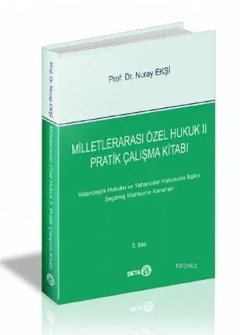 Milletlerarası Özel Hukuk II Pratik Çalışma Kitabı