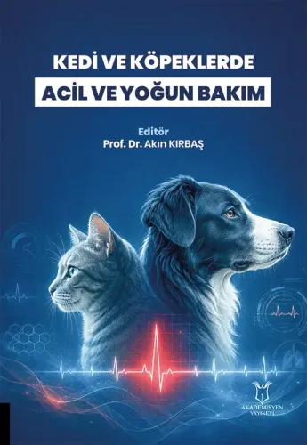 Kedi ve Köpeklerde Acil ve Yoğun Bakım