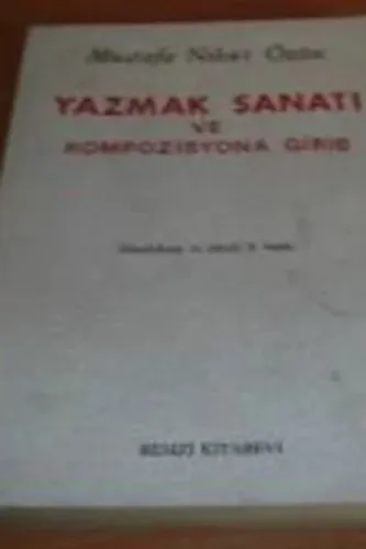 Yazmak Sanatı Ve Kompozisyona Giriş
