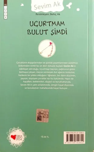 Uçurtmam Bulut Şimdi Sevim Ak Can Çocuk