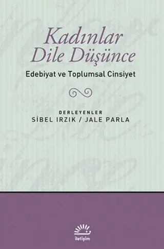 Kadınlar Dile Düşünce