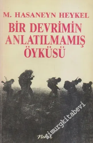 Bir Devrimin Anlatılmamış Öyküsü -