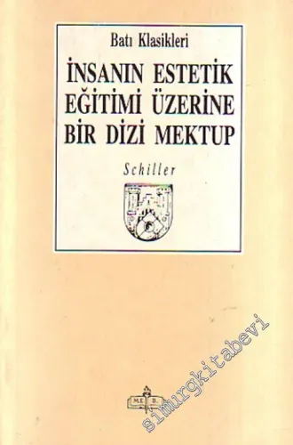 İnsanın Estetik Eğitimi Üzerine Bir Dizi Mektup -