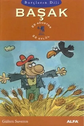 Başak; Burçların Dili (23 Ağustos - 22 Eylül)