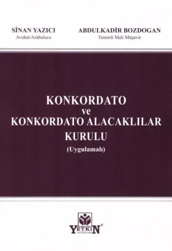 Konkordato ve Konkordato Alacaklılar Kurulu
