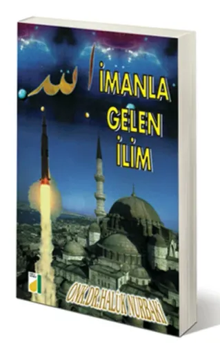 İmanla Gelen İlim 1
