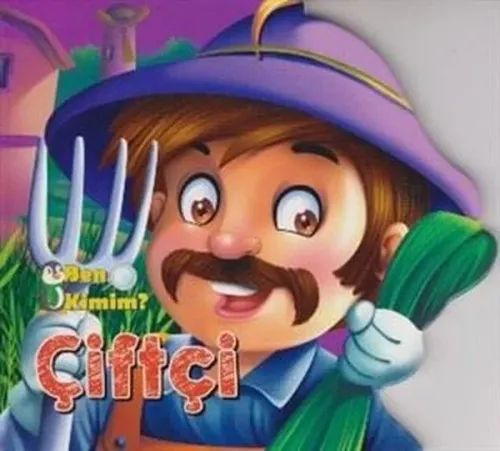 Ben Kimim? - Çiftçi