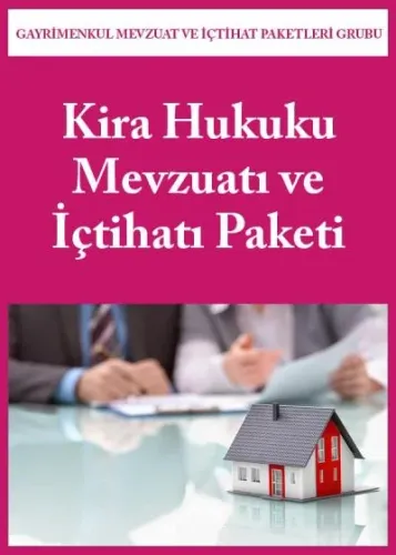 Kira Hukuku Mevzuatı ve İçtihatı Paketi