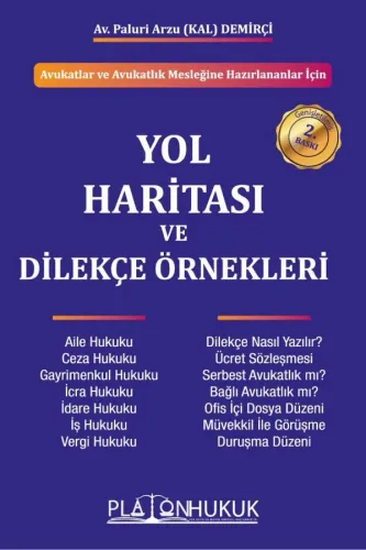 Yol Haritası ve Dilekçe Örnekleri 2.Baskı