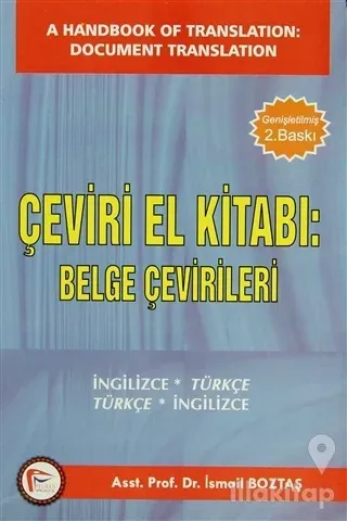 Çeviri El Kitabı: Belge Çevirileri / A Handbook of Translation: Document Translation