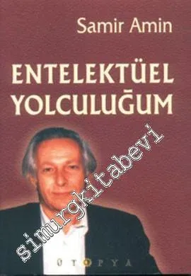 Entelektüel Yolculuğum -         2000