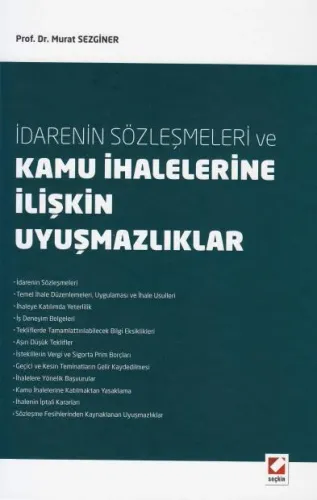 İdarenin Sözleşmeleri ve Kamu İhalelerine İlişkin Uyuşmazlıklar