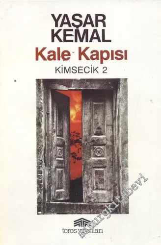 Kale Kapısı: Kimsecik 2