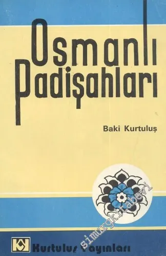 Osmanlı Padişahları -