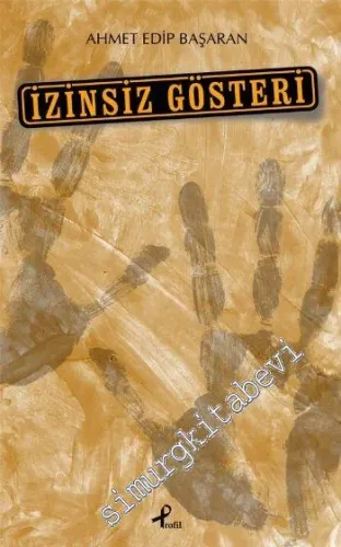 İzinsiz Gösteri -         2016